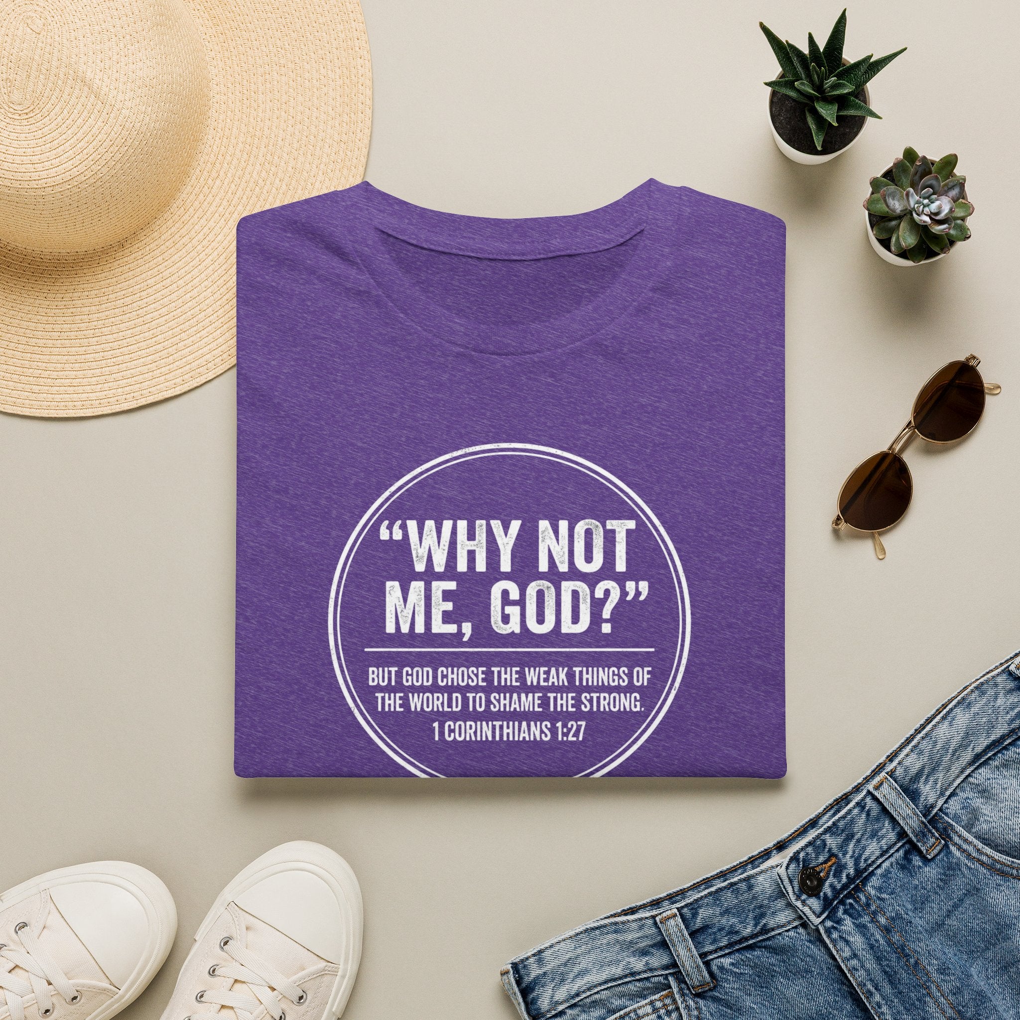 "Why Not Me, God?"  Tee