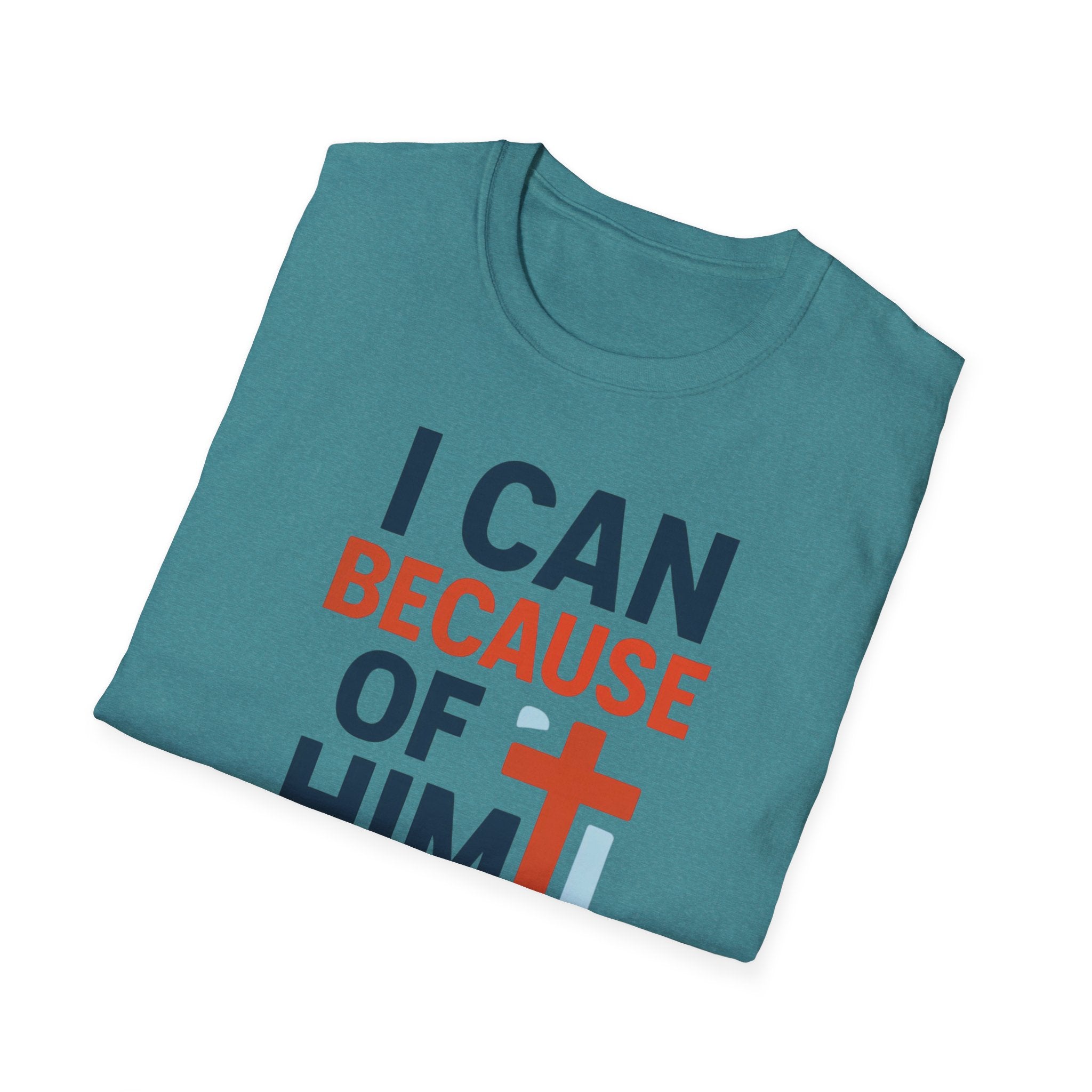 I Can Because of Him T-Shirt – Christian Faith Cross Tee